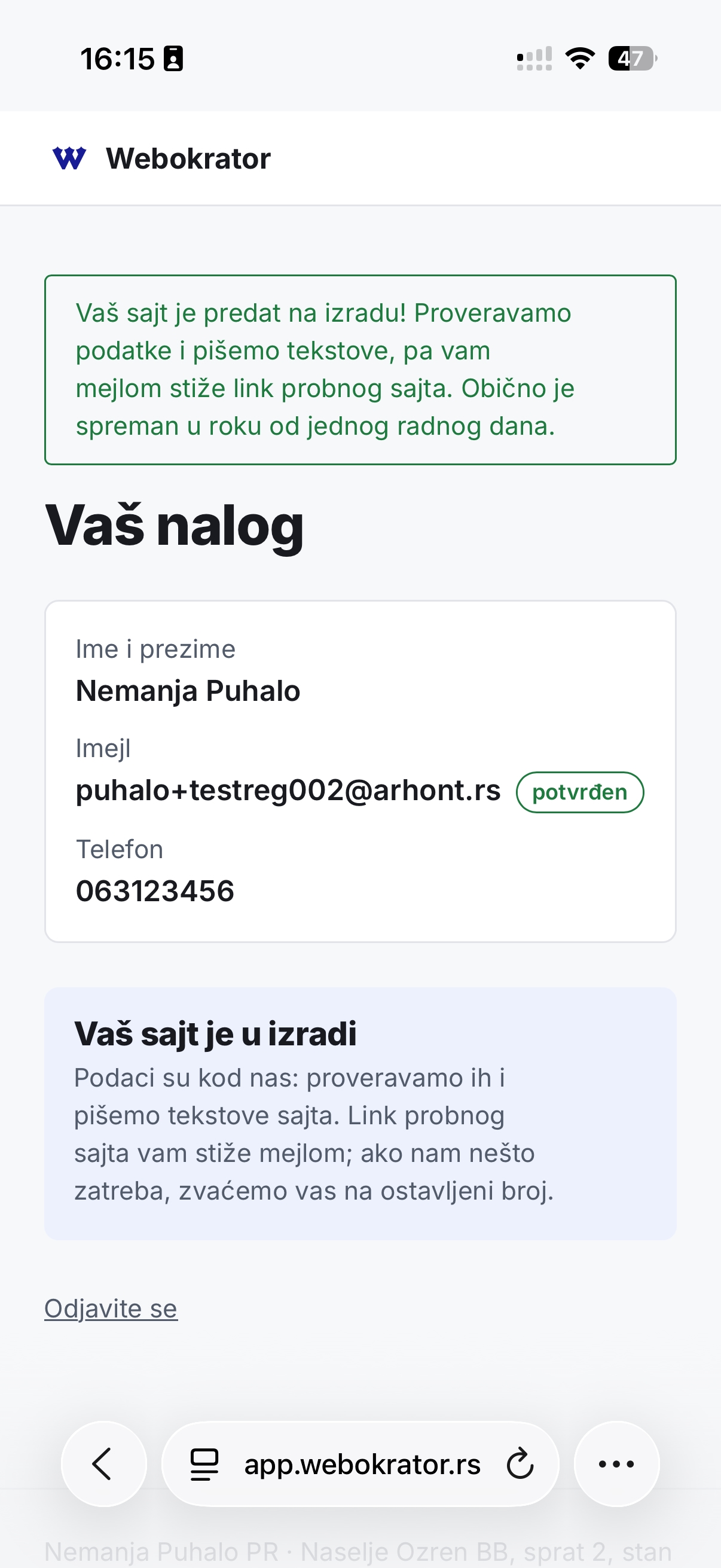 Nalog posle predaje: „Vaš sajt je predat na izradu" i kutija „Vaš sajt je u izradi"